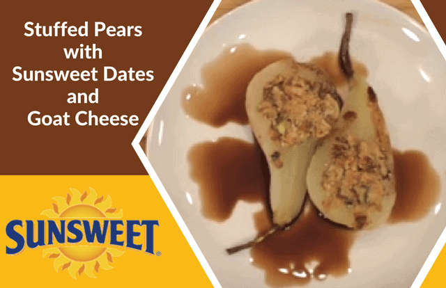 Stuffed Pears with Sunsweet Dates and Goat Cheese