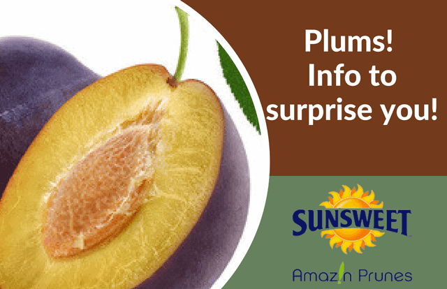 Plums - info to surprise you!