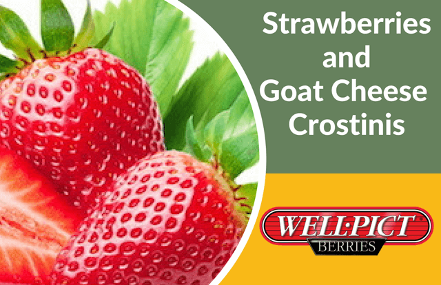 Strawberries - Goat Cheese & Strawberry Crostinis