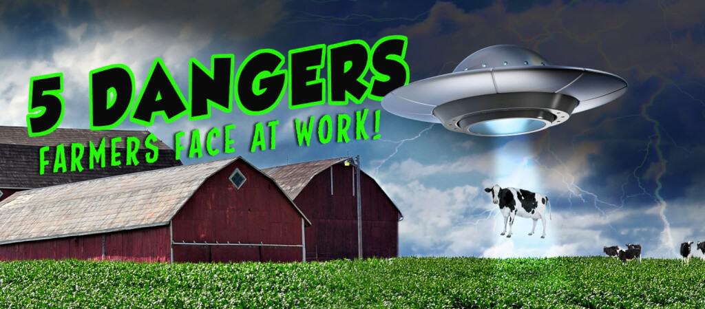 5 Dangers Farmers Face at Work!