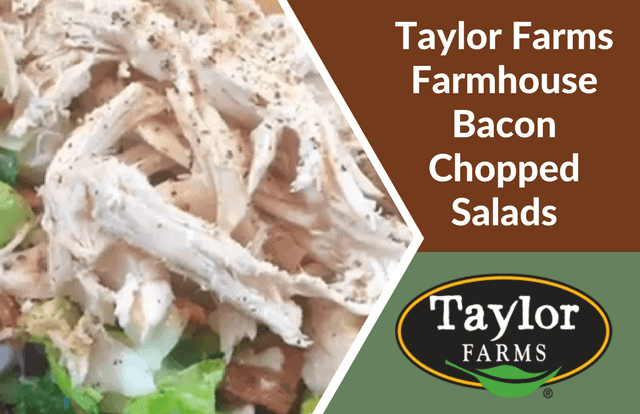 Taylor Farms Farmhouse Bacon Chopped Salad