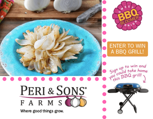 Introducing the NEW Peri & Sons Farms' Sweet BBQ Bloomer Onion! And you can WIN A GRILL!