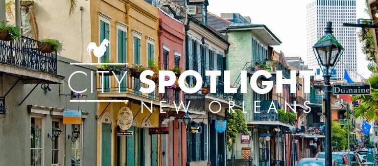 City Spotlight: New Orleans