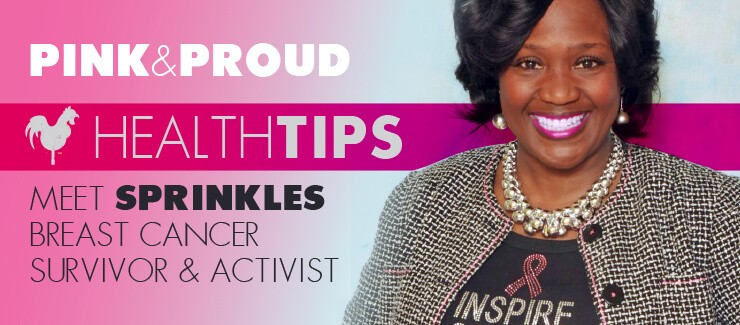 PINK & PROUD! Meet Sprinkles- Breast Cancer Survivor & Activist
