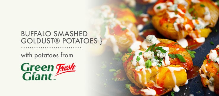 Buffalo Smashed Goldust® Potatoes