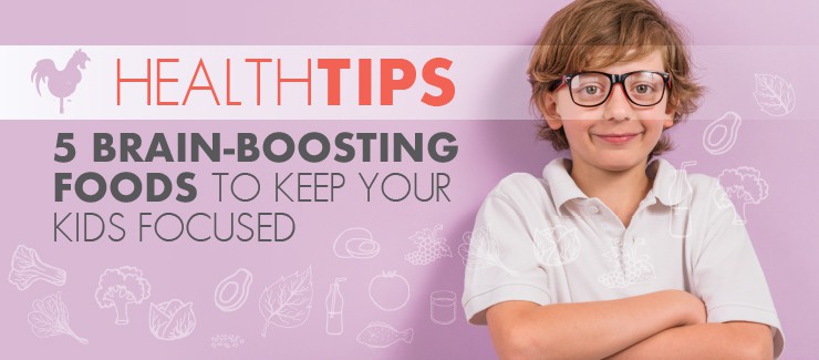 5 Brain Boosting Foods to Keep Your Kids Focused