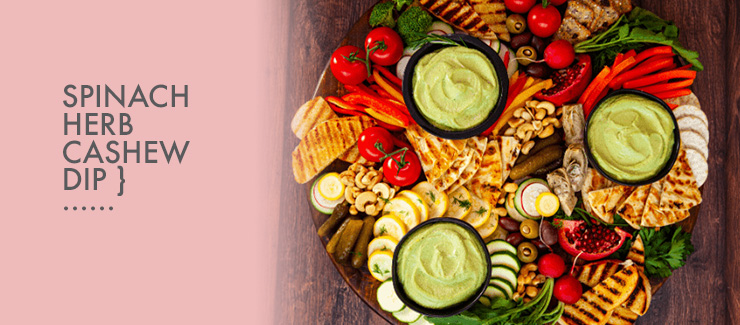 Plant-Based Spinach Herb Cashew Dip