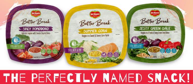 Better Break by Del Monte - The Perfectly Named Snack!