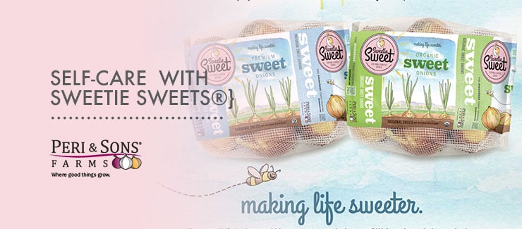 Self-Care with Sweetie Sweet® Onions