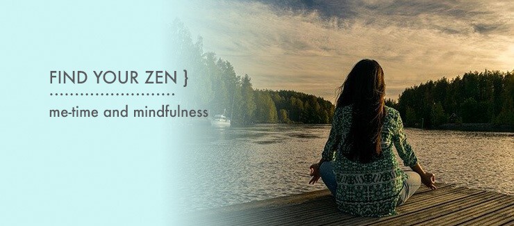 Me-Time and Mindfulness