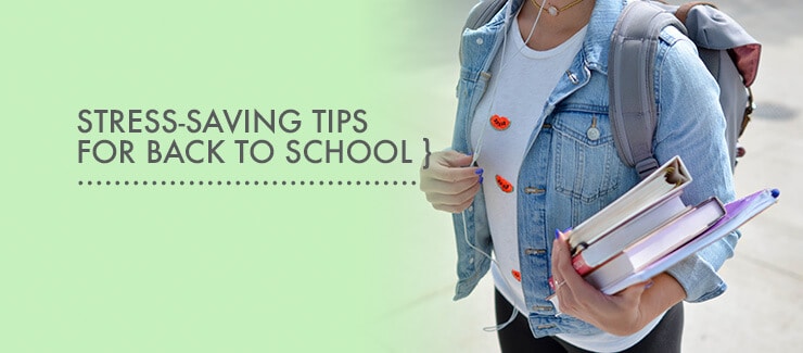 Stress-Saving Back-to-School Tips for PARENTS!