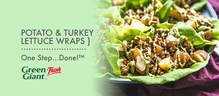 Garlic Rosemary One Step...Done!™ Potato & Turkey Lettuce Wraps